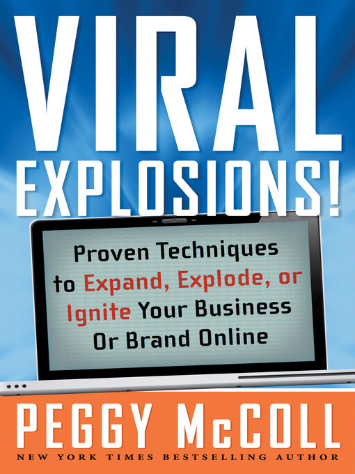 Title details for Viral Explosions! by Peggy McColl - Available